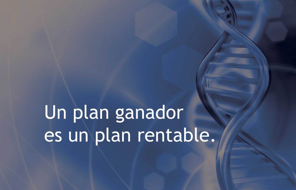 Un plan ganador es un plan rentable